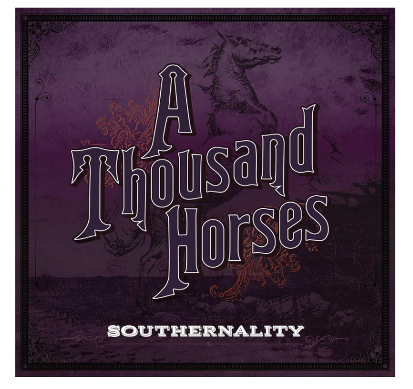 A Thousand Horses - Southernality - 2 LP Vinyl [VINYL]