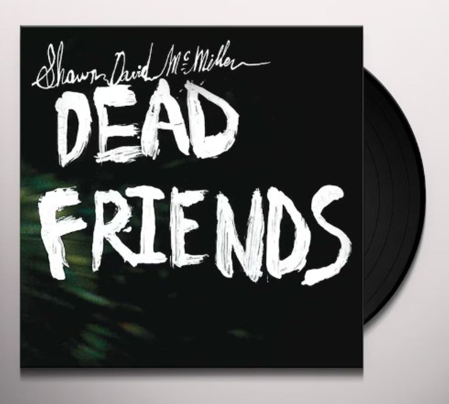 Shawn David McMillen - Dead Friends - Limited Edition Vinyl LP [VINYL]