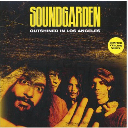 Soundgarden - Outshined In Los Angeles: Hollywood Palladium 25-05-1992 Live - Limited Edition Yellow Vinyl LP - UNOFFICIAL [VINYL]
